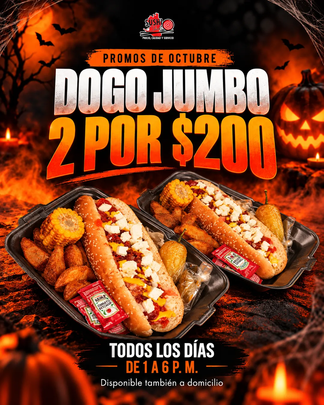 Dogo jumbo 2 por $200 — todos los días de 1 a 6 PM